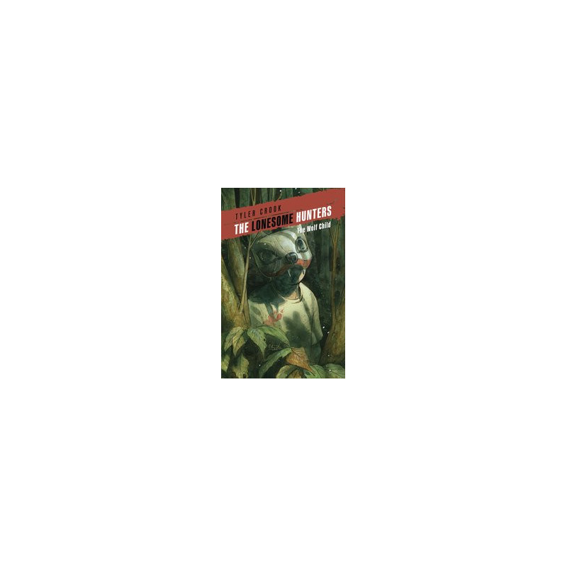 LONESOME HUNTERS WOLF CHILD TP 