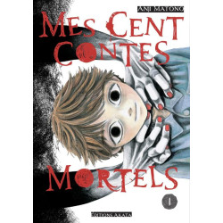 MES CENTS CONTES MORTELS  TOME 1