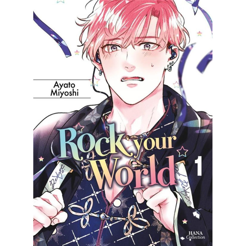 ROCK YOUR WORLD  TOME 01