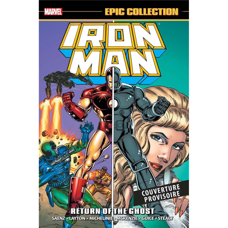 IRON MAN  LE RETOUR DU FANTOME EPIC COLLECTION