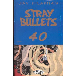STRAY BULLETS 40
