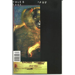 TALES FROM THE EDGE SACRED MONKEY MAN