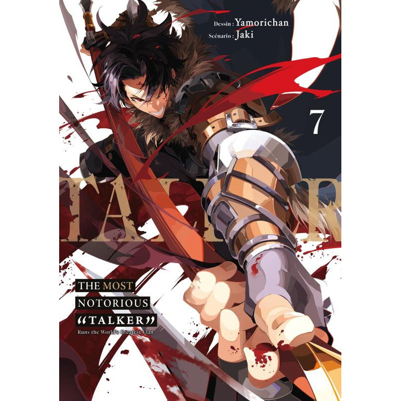 THE MOST NOTORIOUS TALKER  TOME 07