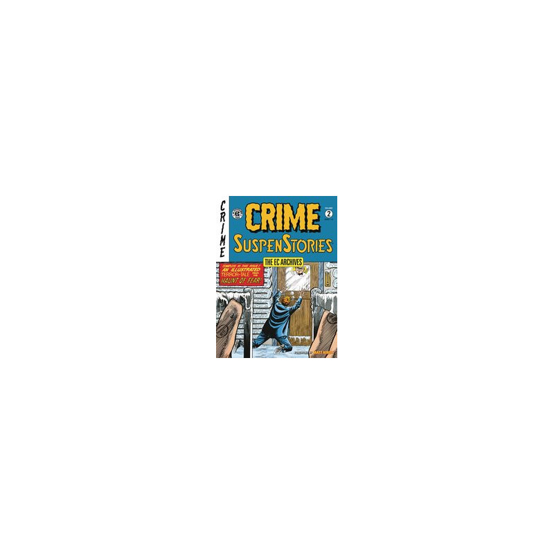 EC ARCHIVES CRIME SUSPENSTORIES TP VOL 2