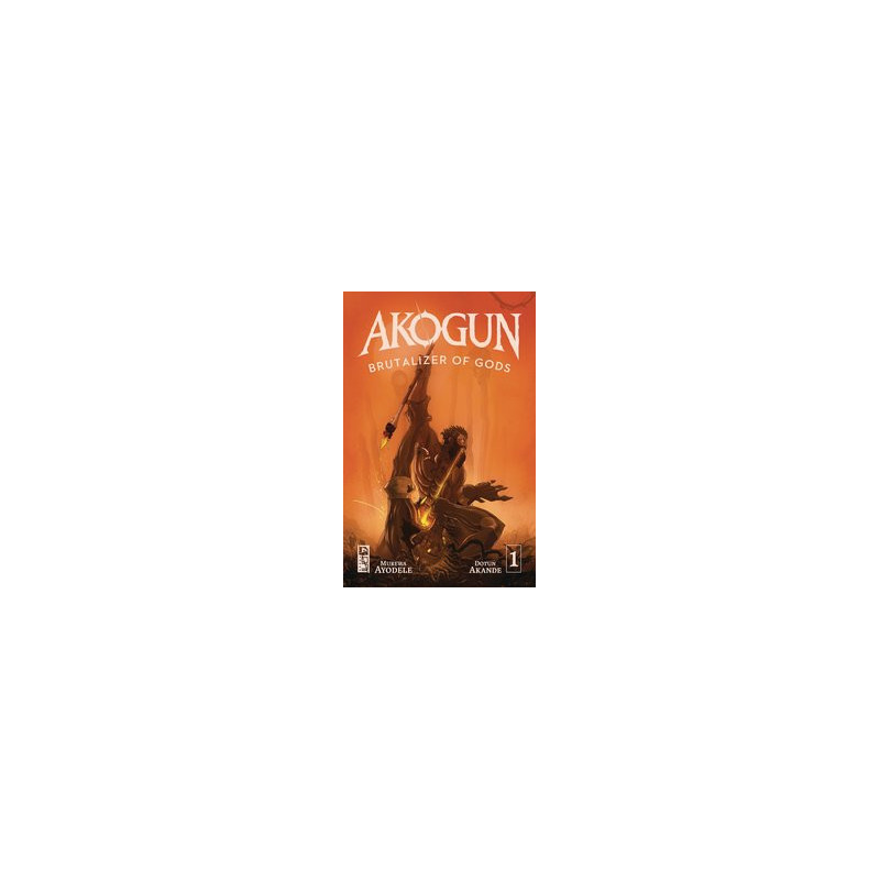 AKOGUN BRUTALIZER OF GODS  1 CVR A AKANDE