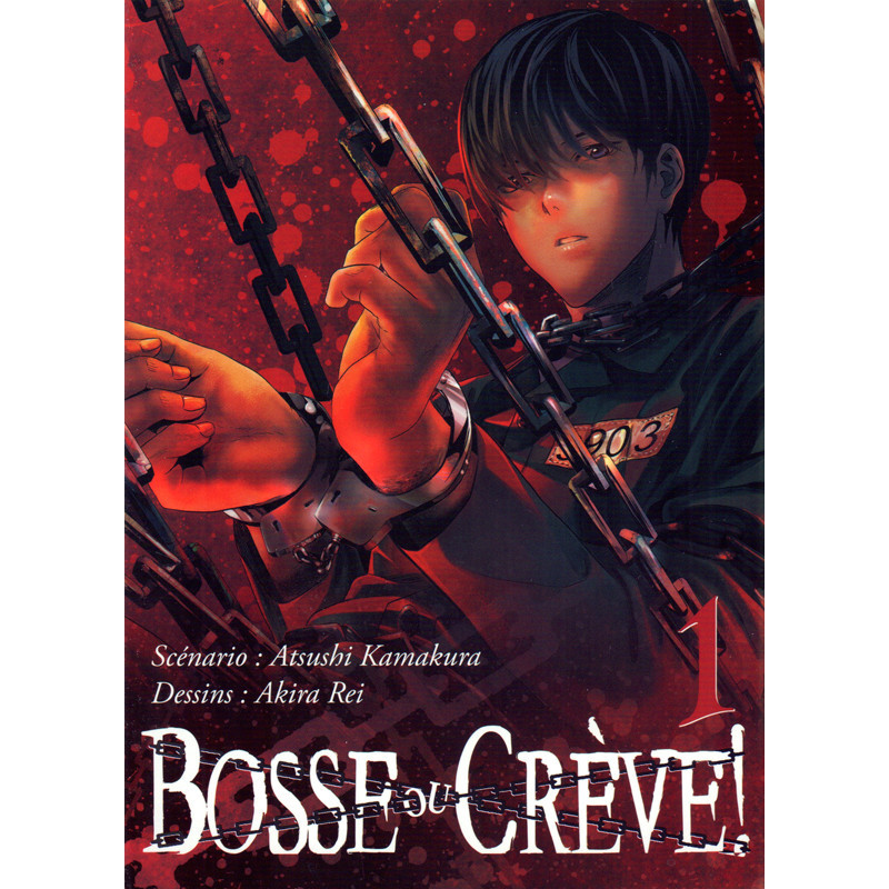 SEINEN  BOSSE OU CREVE   T01