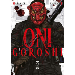 ONI GOROSHI  TOME 02