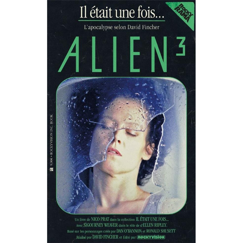 IL ETAIT UNE FOIS    ALIEN 3