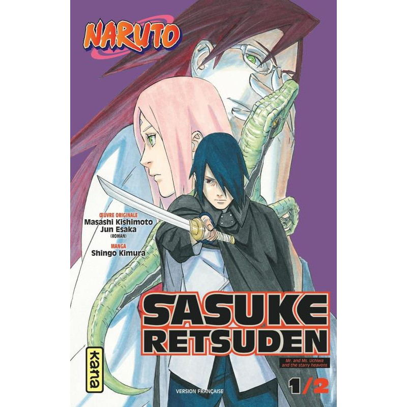 NARUTO  SASUKE RETSUDEN  TOME 1