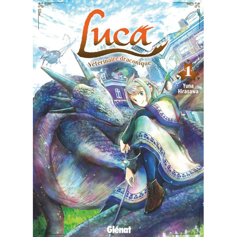 LUCA VETERINAIRE DRACONIQUE TOME 01