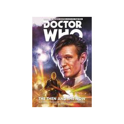 DOCTOR WHO 11TH TP VOL 4 THEN AND NOW