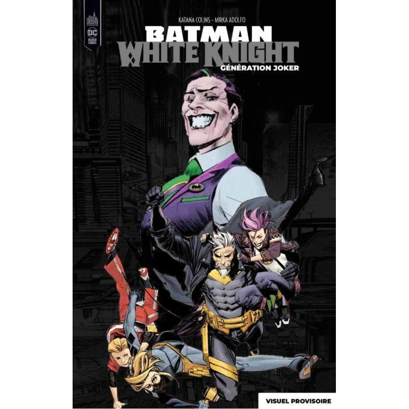 BATMAN WHITE KNIGHT PRESENTS  GENERATION JOKER