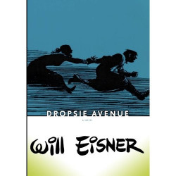 WILL EISNER S DROPSIE AVENUE SC