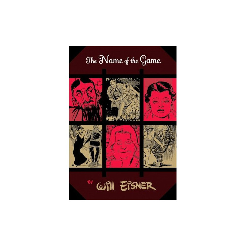 WILL EISNER NAME OF THE GAME SC