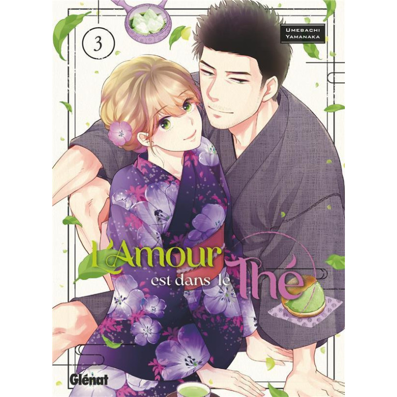 L AMOUR EST DANS LE THE  TOME 03