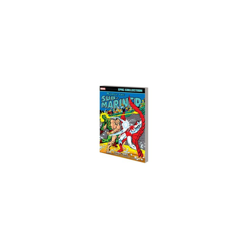 NAMOR THE SUBMARINER EPIC COLLECT TP VOL 3 TITANS THREE