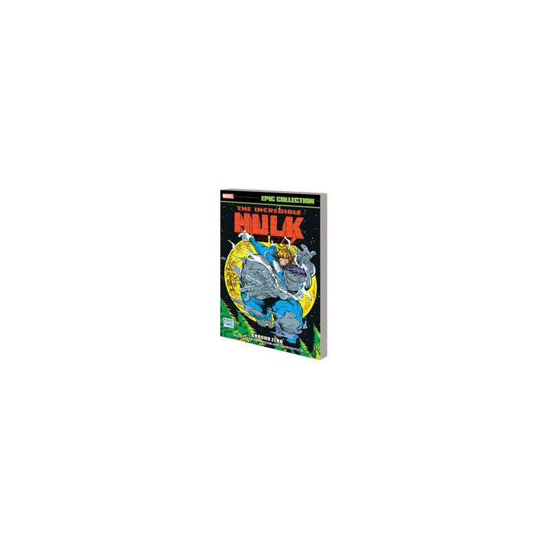 INCREDIBLE HULK EPIC COLLECT TP VOL 15 GROUND ZERO