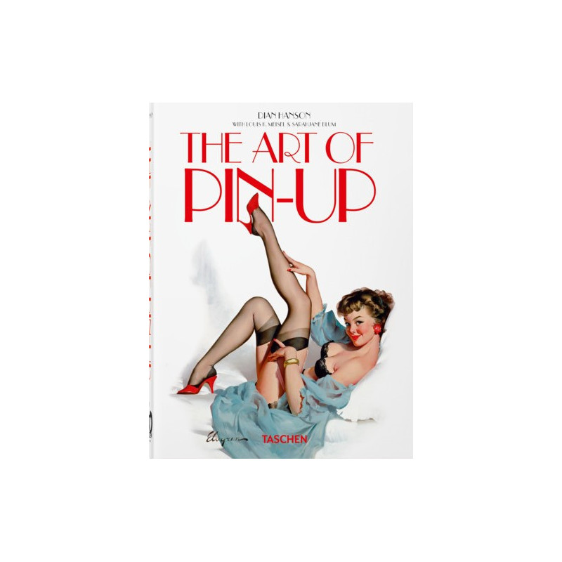 THE ART OF PIN UP 40TH ED EDITION MULTILINGUE