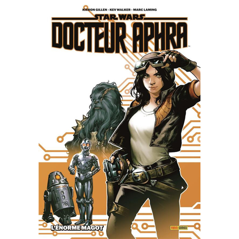 STAR WARS  DOCTEUR APHRA T01  L ENORME MAGOT