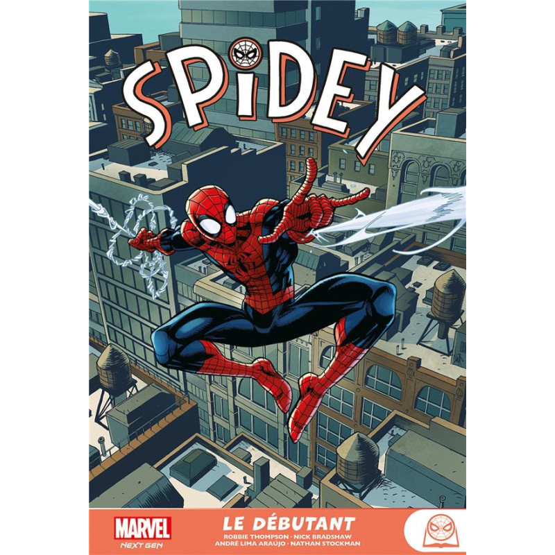 SPIDEY  LE DEBUTANT MARVEL NEXT GEN