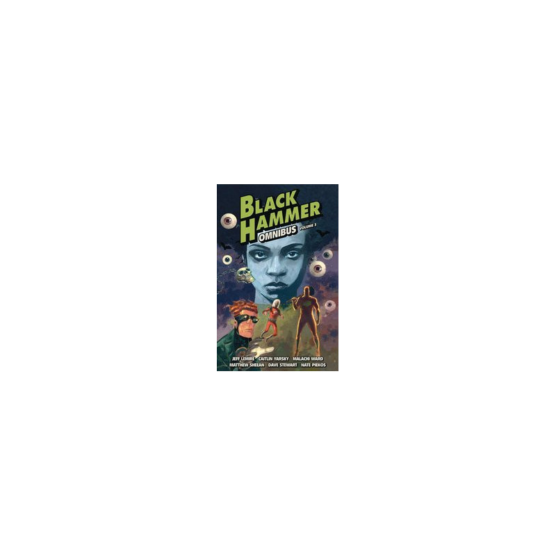 BLACK HAMMER OMNIBUS TP VOL 3