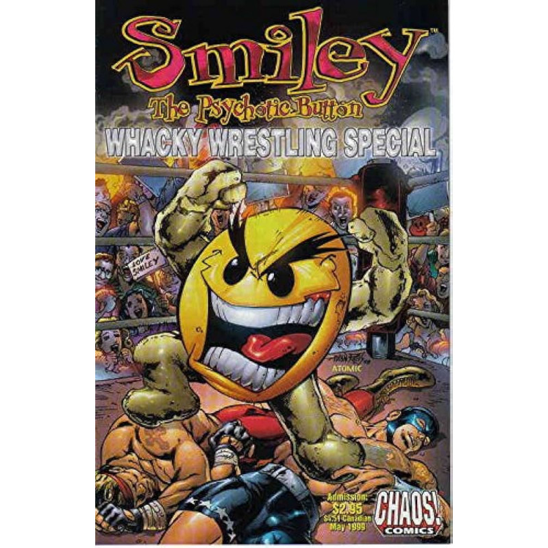 SMILEY PSYCHOTIC BUTTON WRESTLING SPECIAL