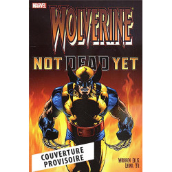 WOLVERINE  NOT DEAD YET MUSTHAVE