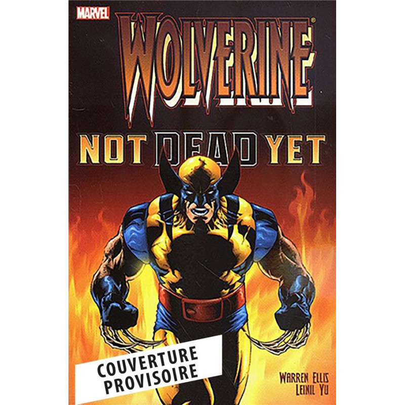 WOLVERINE  NOT DEAD YET MUSTHAVE