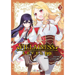VILLAINESS LEVEL 99 T03