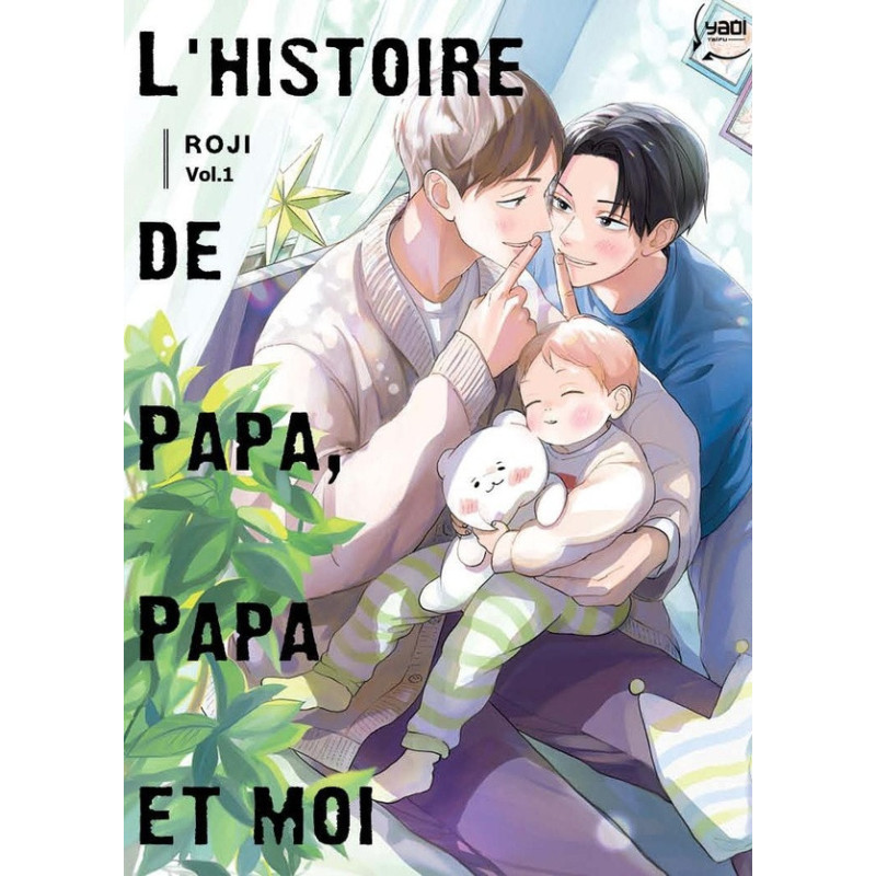 L HISTOIRE DE PAPA PAPA ET MOI