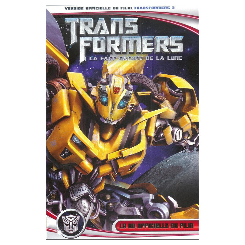 TRANSFORMERS LA FACE CACHEE DE LA LUNE BD OFFICIEL
