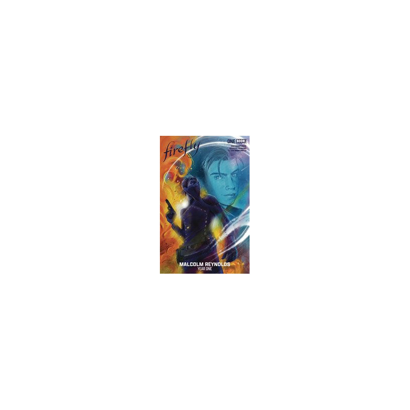 FIREFLY MALCOLM REYNOLDS YEAR ONE  1 CVR B VILCHEZ