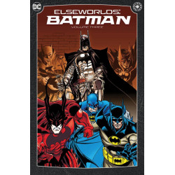 ELSEWORLDS BATMAN TP VOL 03  2024 EDITION 
