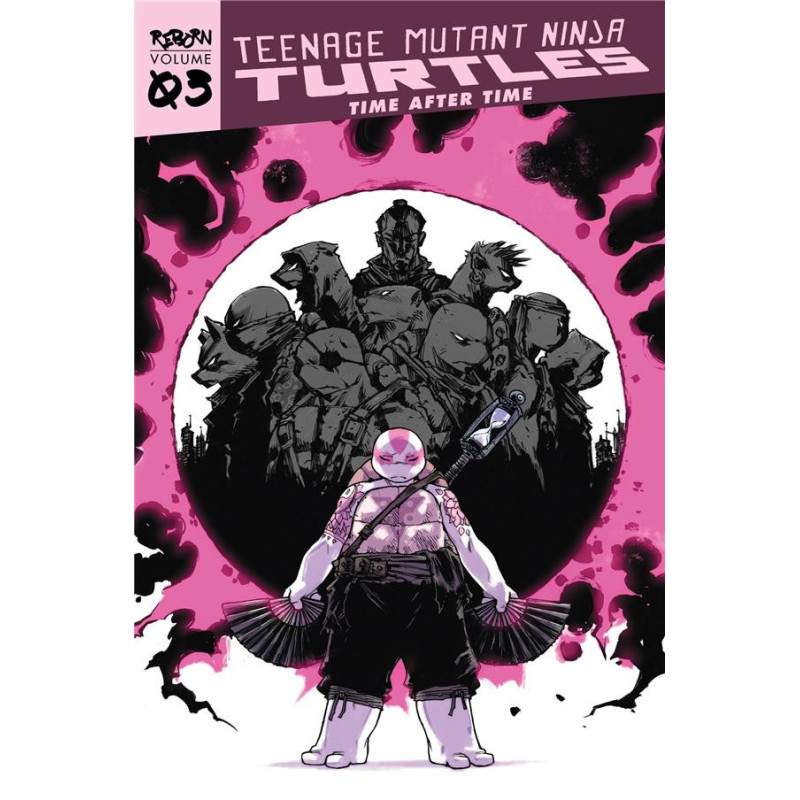LES TORTUES NINJA  TMNT REBORN  T3  PASSE  PRESENT  FUTUR