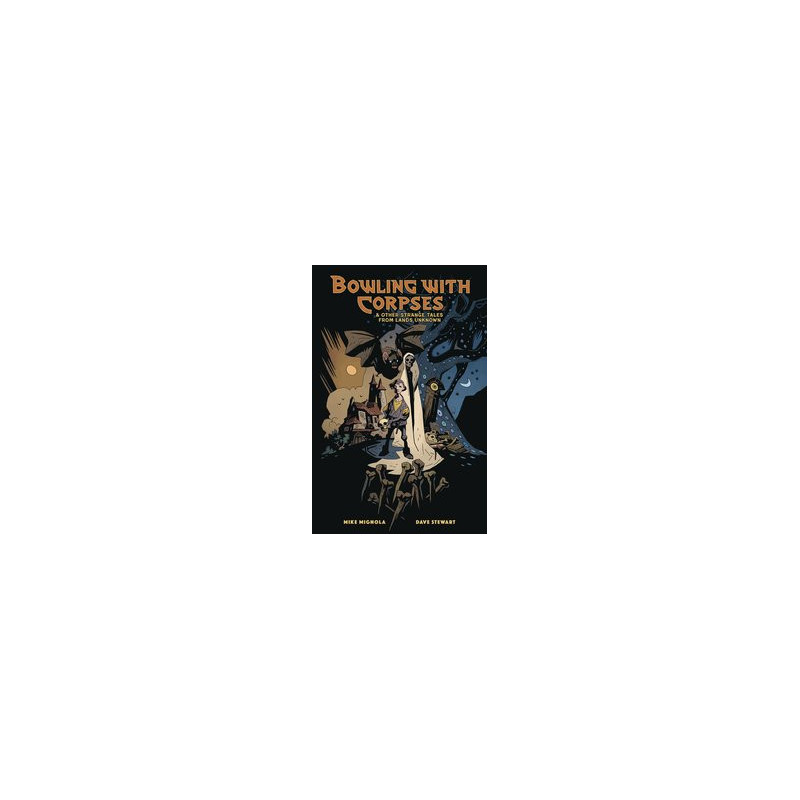BOWLING WITH CORPSES   OTHER STRANGE TALES HC 