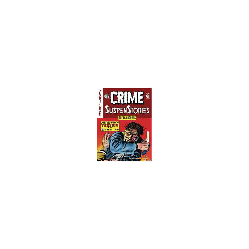 EC ARCHIVES CRIME SUSPENSTORIES TP VOL 3