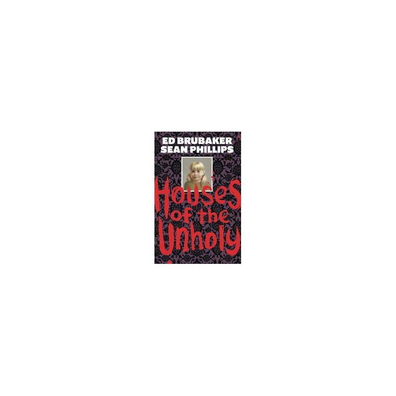 HOUSES OF THE UNHOLY HC