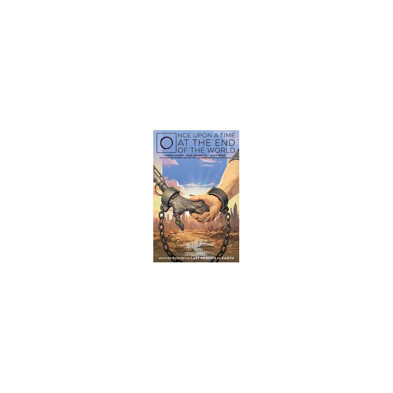 ONCE UPON A TIME AT THE END OF THE WORLD TP VOL 03