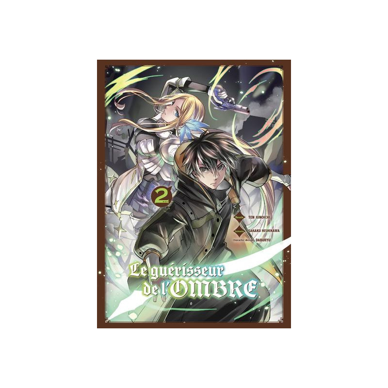 LE GUERISSEUR DE L OMBRE T02