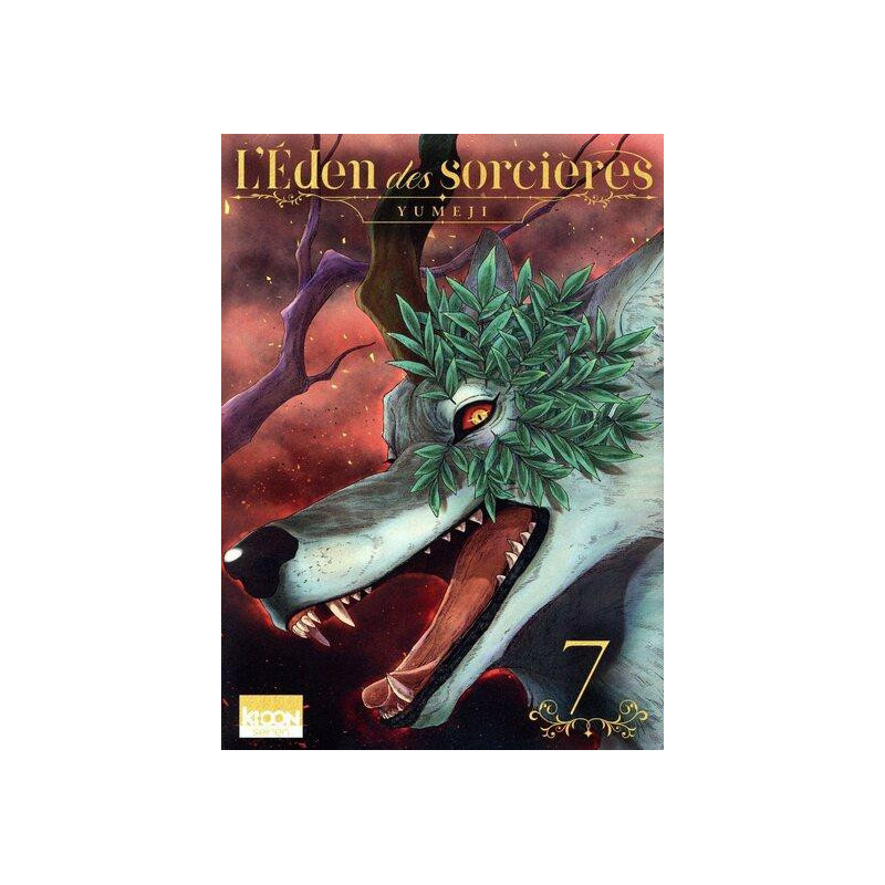 L EDEN DES SORCIERES T07
