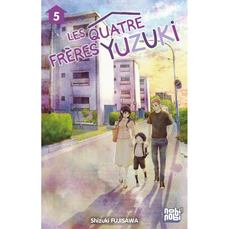 LES QUATRE FRERES YUZUKI T05