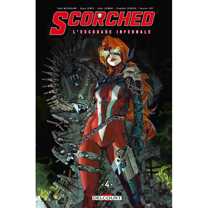 SPAWN  THE SCORCHED  SPAWN  SCORCHED L ESCOUADE INFERNALE T04
