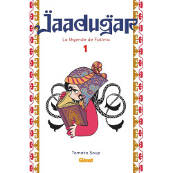 JAADUGAR LA LEGENDE DE FATIMA TOME 01