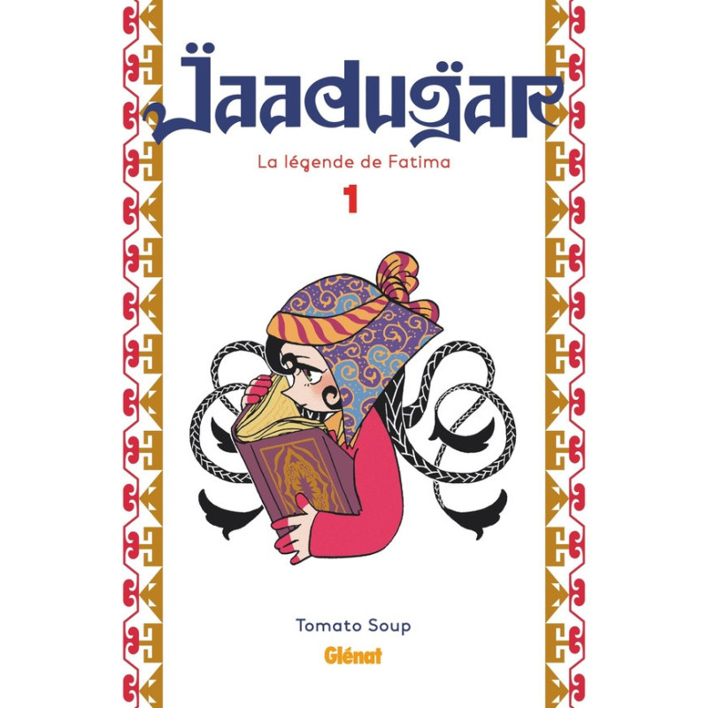 JAADUGAR LA LEGENDE DE FATIMA TOME 01