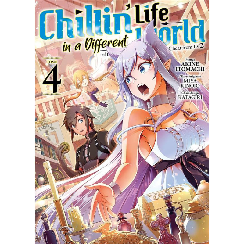 CHILLIN  LIFE IN A DIFFERENT WORLD  TOME 4