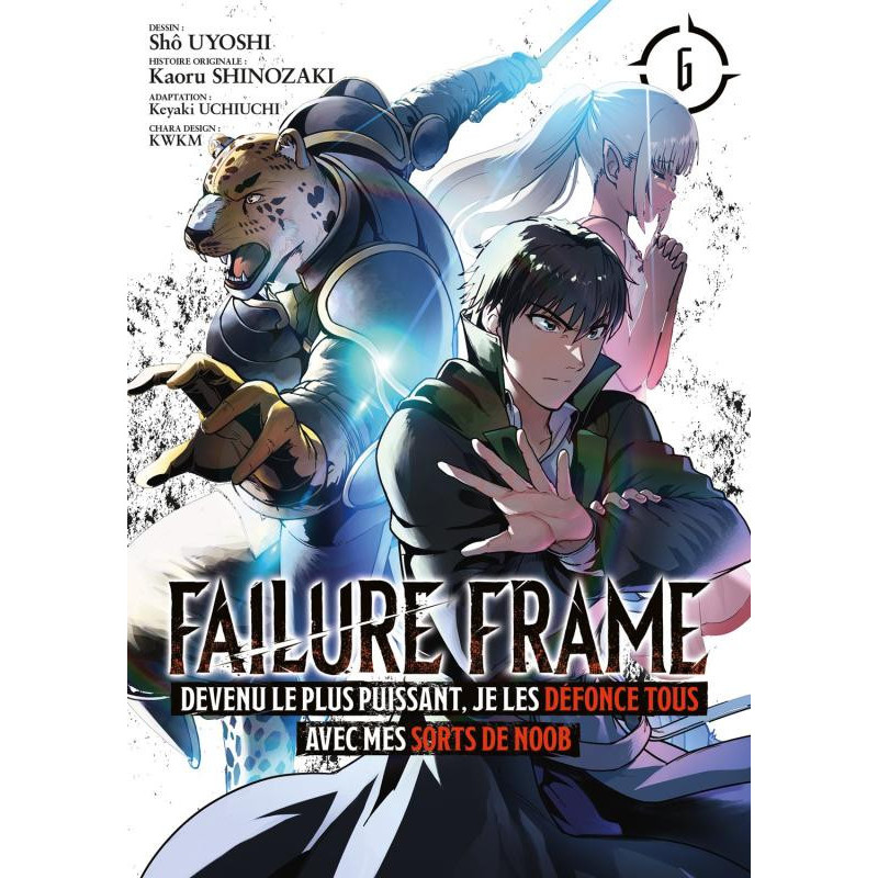 FAILURE FRAME TOME 06