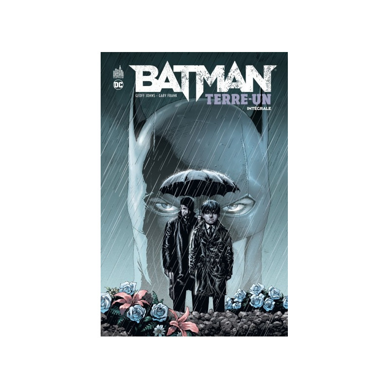 BATMAN TERRE UN  BATMAN TERREUN INTEGRALE