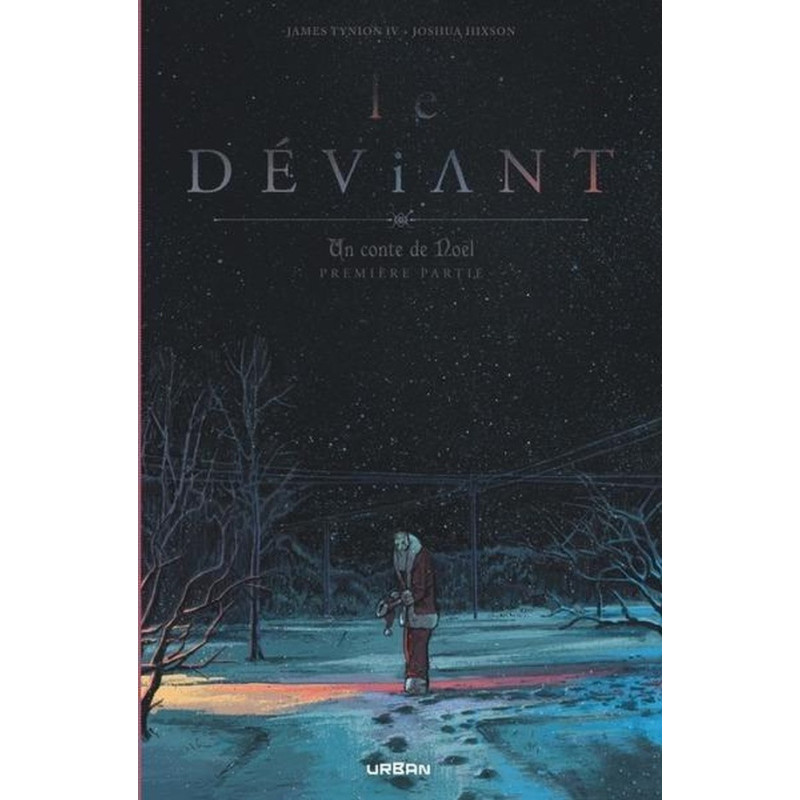 GRAND FORMAT URBAN  LE DEVIANT  UN CONTE DE NOEL TOME 1
