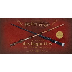 HARRY POTTER  LE TRAITE DES BAGUETTES DU MONDE MAGIQUE