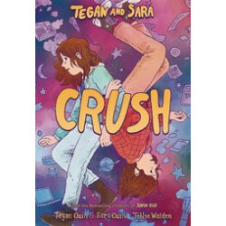 TEGAN AND SARA GN VOL 02 CRUSH  C 010 